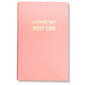 Living My Best Life Journal