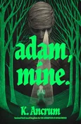 Adam, Mine