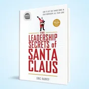 The Leadership Secrets of Santa Claus (Ignite Reads)