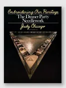 Embroidering Our Heritage: The Dinner Party Needlework (Vintage)