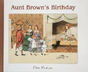 Aunt Brown’s Birthday