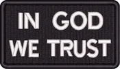 3″ x 1.75″ In God We Trust – Black &amp; White with Velcro® backing