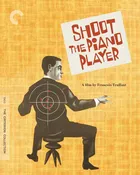 Shoot the Piano Player (Criterion 4k UHD / Blu-Ray) preorder