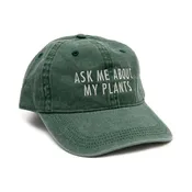 Ask Me About My Plants Cap