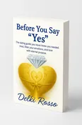Before You Say “Yes” Book by Delki Rosso