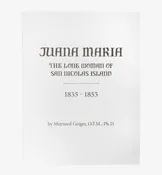 Juana Maria Booklet — Old Mission Santa Barbara