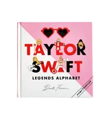 Alphabet Legends - Taylor Swift Legends Alphabet Book