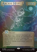 Arcane Heist (Out Of Sight Foil) [Secret Lair Drop Series]