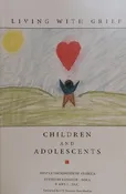 Living with Grief: Children and Adolescents ((Hospice Foundation of America’s Living with Grief Series)) [Hardcover] Kenneth J. Doka and Amy S. Tucci