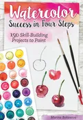 Watercolor - Success in Four Easy Steps