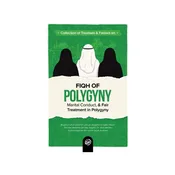 Collection of Treatises & Fatawā on Fiqh of Polygyny, Marital Conduct, & Fair Treatment in Polygyny (Hardcover)