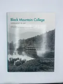 Black Mountain College: Experiment in Art — paper nautilus books