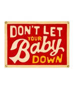 Don't Let Your Baby Down Camp Flag • John Prine x Oxford Pennant