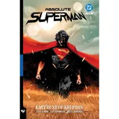 Absolute Superman Vol. 1: Last Dust of Krypton Graphic Novel