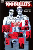 100 Bullets, Volume 3: Hang Up on the Hang Low (First Printing)