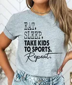 "Eat.Sleep.Take Kids to Sports. Repeat." Grey Tee