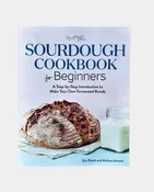 Sourdough Cookbook for Beginners