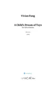 A Child’s Dream of Toys