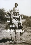 Adventures in India with Meher Baba