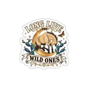 Long Live the Wild Ones Sticker — Horse & Cactus Die-Cut Vinyl Sticker
