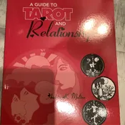 A Guide to Tarot and Relationships