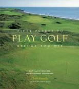 Abrams - Fifty Places to Golf Before You Die