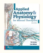 Applied Anatomy & Physiology for Manual Therapists, 2nd Edition