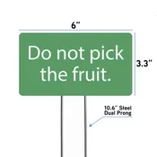 Do Not Pick Fruit garden sign