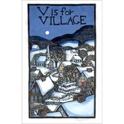 V is for Village woodblock print by Mary Azarian — Artisans Hand Craft Gallery