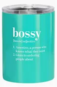 Bossy Tumbler
