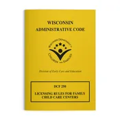DCF 250 - Licensing Rules for Family Child Care Centers