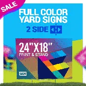 Same day yard sign special (10) 18 x 24 Full Color