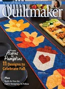 Quiltmaker Fall 2026 Print Edition