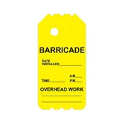 BSY-B-0 - YELLOW BARRICADE OVERHEAD WORK TAG