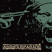 ASSHOLEPARADE "Embers"