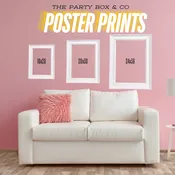 Poster Prints — The Party Box & Co