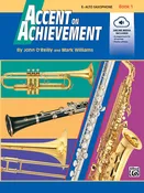 Accent on Achievement, Book 1: E-flat Alto Saxophone Book & Online Audio/Software