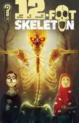 12 Foot Skeleton #1 Cover A Ben Templesmith