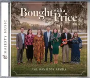 Bought With A Price - Hamilton Family - CD (with optional MP3 download)