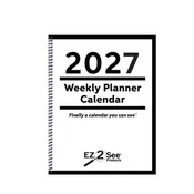 Get Ready for Next Year- 2027 EZ2See® Large Print Weekly Planner Calendar — Low Vision Calendar
