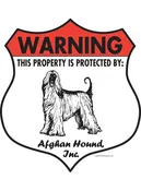 Afghan Hound! Property is Protected Badge Aluminum Sign or Vinyl Sticker - Weatherproof, Yard