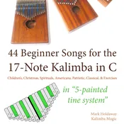 44 Beginner Songs Download for the 17-Note Kalimba in C, 5-painted tines