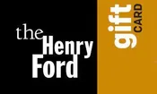 The Henry Ford Gift Card