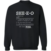 She-E-O Crewneck Sweatshirt (White or Black Font)