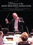 150 More of the Most Beautiful Songs Ever – Best Ever Series