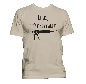 Caulking T Shirt