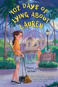 102 Days of Lying About Lauren by Jortner