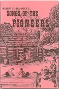 Songs of the Pioneers #1