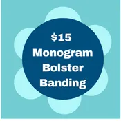 $15 Banding Monogram