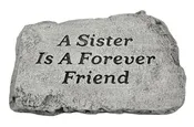 10" Garden Stone - A Sister Is A Forever